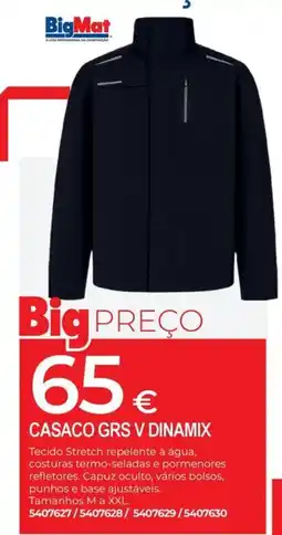 BigMat Casaco grs v dinamix promoção