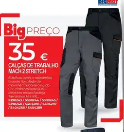 BigMat BigMat calças de trabalho mach 2 stretch promoção
