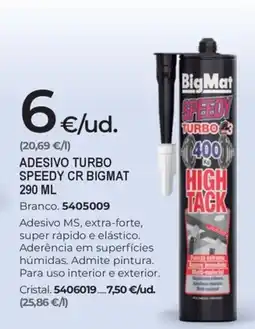 BigMat Adesivo turbo speedy cr bigmat promoção