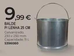 BigMat Balde p/ lenha 25 cm promoção