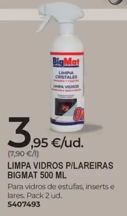 BigMat limpa vidros p/lareiras bigmat 500 ml promoção