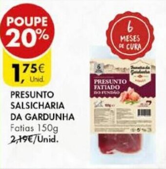 Pingo Doce Presunto Salsicharia da Gardunha 150g promoção