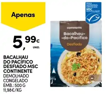 Continente Bacalhau do pacifico desfiado msc continente promoção