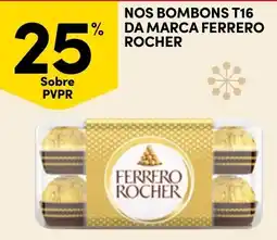 Continente Nos bombons t16 da marca ferrero rocher promoção