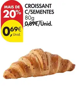 Pingo Doce Croissant c/sementes promoção