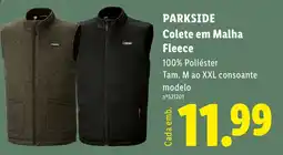 Lidl Parkside colete em malha fleece promoção