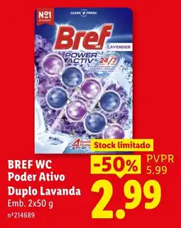 Lidl Bref wc poder ativo duplo lavanda promoção