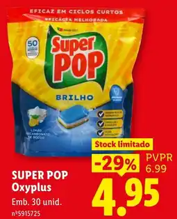 Lidl Super Pop Oxyplus promoção