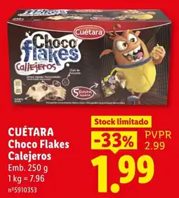 Lidl Cuétara Choco Flakes Calejeros promoção