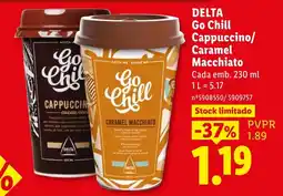 Lidl Delta go chill cappuccino/ caramel macchiato promoção
