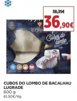 Supercor cubos do lombo de bacalhau lugrade promoção