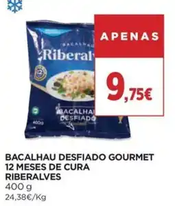 Supercor Bacalhau desfiado gourmet riberalves promoção