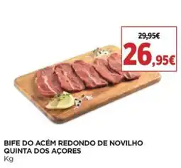 Supercor Bife do acém redondo de novilho quinta dos açores promoção