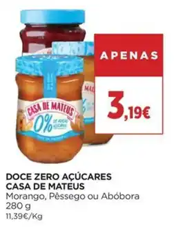Supercor Doce zero açúcares casa de mateus promoção
