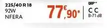 E.Leclerc 225/40 r18 92w nfera promoção