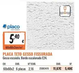 Obramat Placo placa teto gesso fissurada promoção