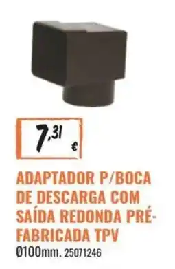 Obramat adaptador p/boca de descarga com saída redonda pré-fabricada tpv promoção