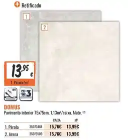 Obramat Domus Pérola promoção