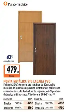 Obramat Porta metálica vt5 lacada pvc andreu promoção