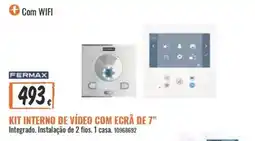 Obramat Fermex kit interno de vídeo com ecrã de 7" promoção
