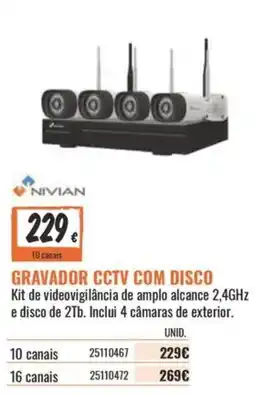 Obramat Nivian gravador cctv com disco promoção