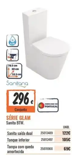 Obramat Sanitana série glam sanita btw. promoção
