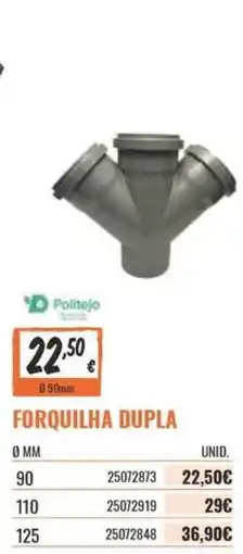 Obramat Forquilha dupla politejo promoção