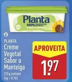 ALDI Planta - creme vegetal sabor a manteiga promoção