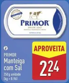 ALDI Primor - manteiga com sal promoção