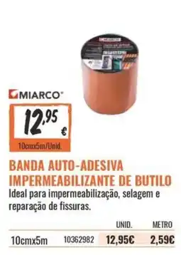 Obramat Banda auto-adesiva impermeabilizante de butilo miarco promoção