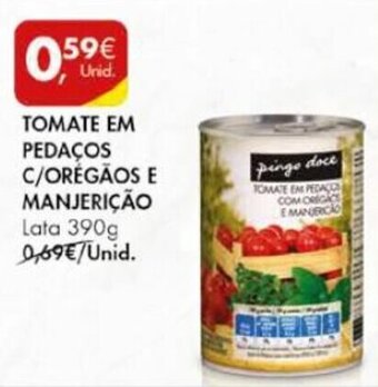 Pingo Doce Tomate em Pedaços c/Orégãos e Manjerição 390g promoção