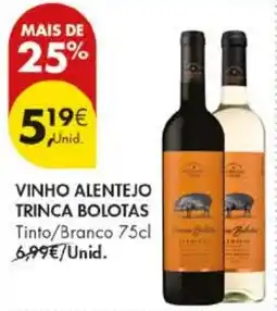 Pingo Doce vinho alentejo trinca bolotas promoção