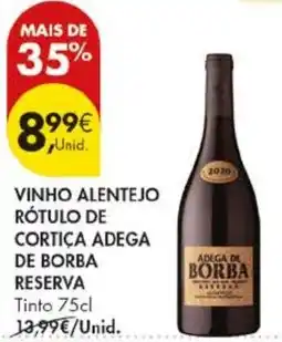 Pingo Doce vinho alentejo rótulo de cortiça adega de borba reserva promoção