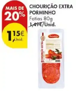 Pingo Doce Chourição extra porminho promoção