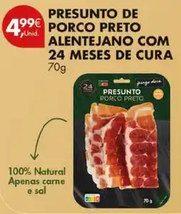 Pingo Doce Presunto de porco preto alentejano com 24 meses de cura promoção