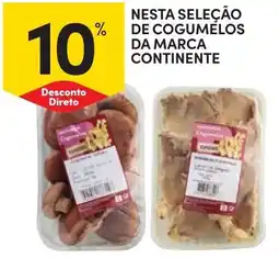 Continente Nesta seleção de cogumelos da marca continente promoção