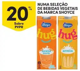Continente Numa seleção de bebidas vegetais da marca shoyce promoção