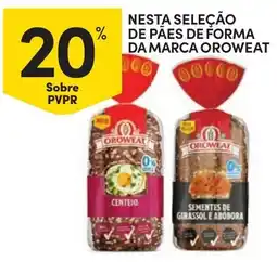 Continente Nesta seleção de päes de forma da marca oroweat promoção