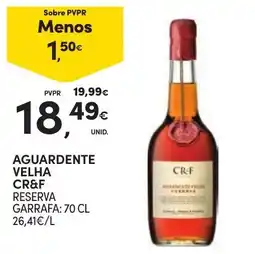 Continente Aguardente Velha Cr&f Reserva promoção