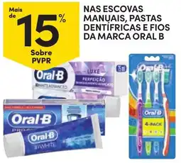 Continente escovas manuais pastas dentífricas e fios da marca oral b promoção