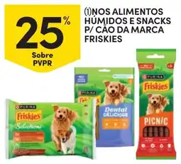 Continente Nos alimentos humidos e snacks p/ cão da marca friskies promoção