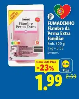 Lidl FUMADINHO Fiambre da Perna Extra Familiar promoção