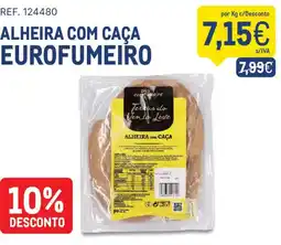 Makro alheira com caça eurofumeiro promoção