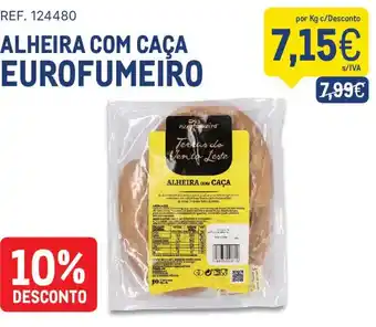 Alheira com caça eurofumeiro