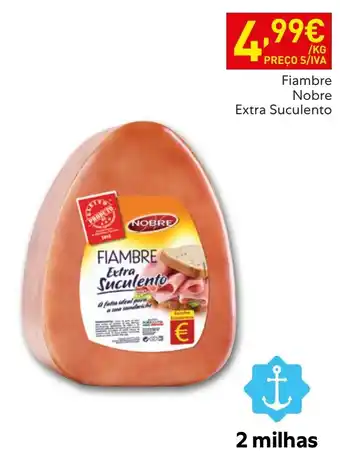 Fiambre nobre extra suculento