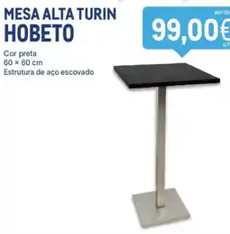 Makro mesa alta turin hobeto promoção