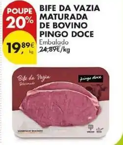 Pingo Doce Pingo doce - bife da vazia maturada de bovino promoção