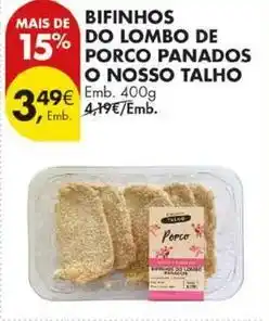 Pingo Doce Bifinhos do lombo de porco panados o nosso promoção