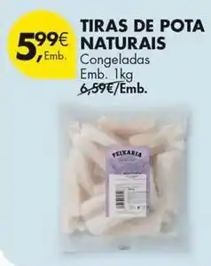 Pingo Doce Naturnés - tiras de pota promoção