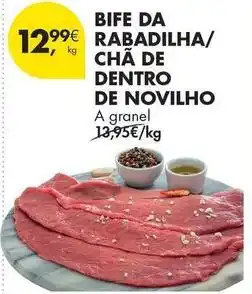 Pingo Doce A+ - bife da rabadilha/ cha de dentro de novilho promoção